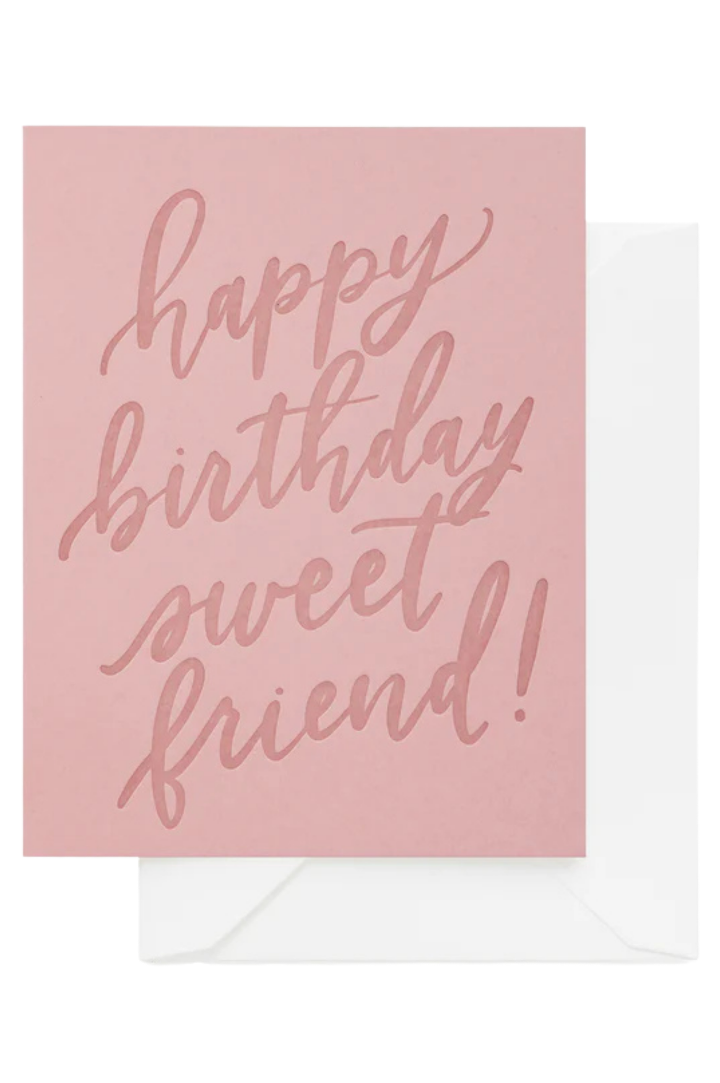 Happy Birthday Sweet Friend - Birthday Card