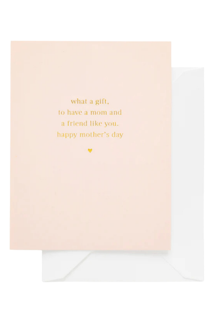 What A Gift - Mother's Day Card